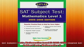 READ book  SAT Subject Tests Mathematics Level IC 20052006 Kaplan SAT Subject Tests Mathematics Full Free