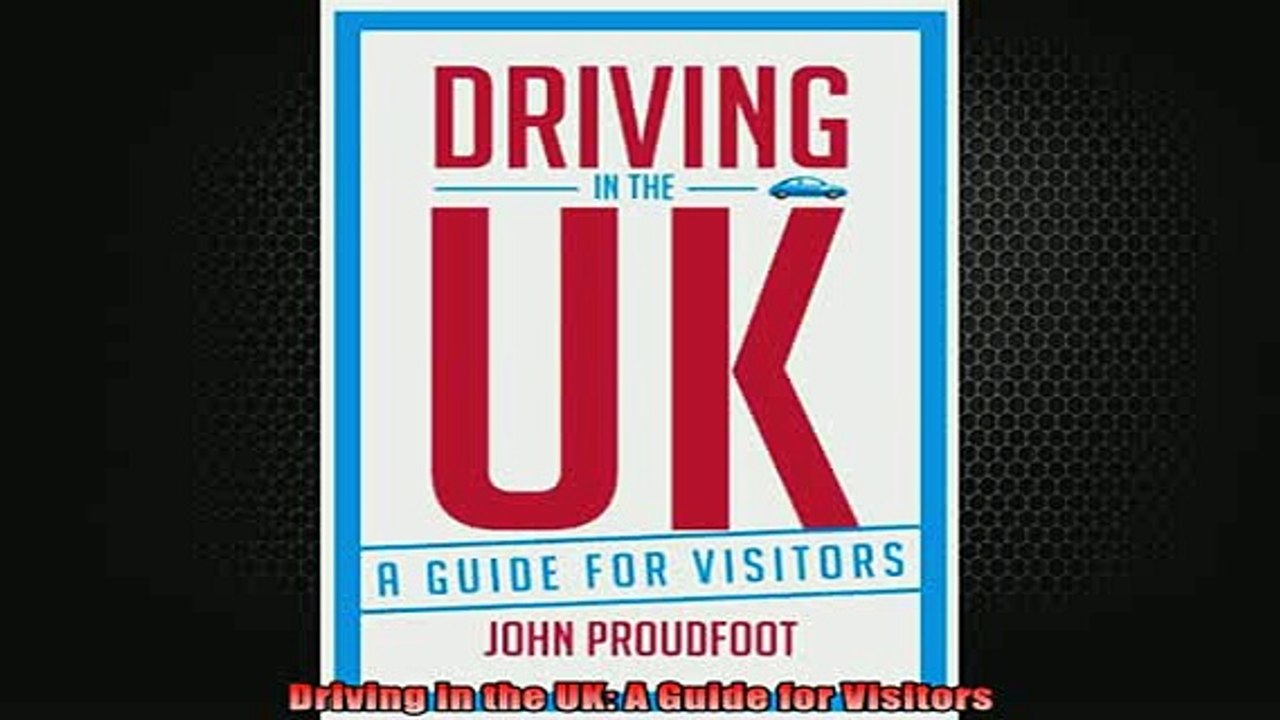 Downlaod Full PDF Free  Driving in the UK A Guide for Visitors Full EBook