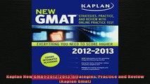 READ book  Kaplan New GMAT 20122013 Strategies Practice and Review Kaplan Gmat Full Free