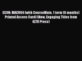 Read ECON: MACRO4 (with CourseMate 1 term (6 months) Printed Access Card) (New Engaging Titles