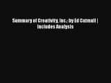 Read Summary of Creativity Inc.: by Ed Catmull | Includes Analysis Ebook Free