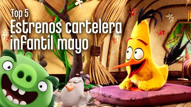 Top 5: Estrenos de cartelera infantil mayo