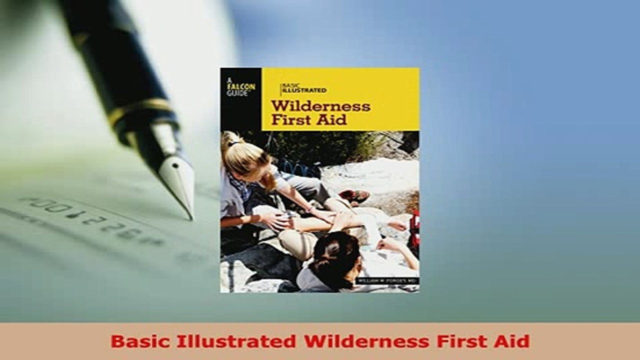 PDF  Basic Illustrated Wilderness First Aid Free Books