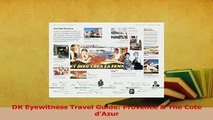 Read  DK Eyewitness Travel Guide Provence  The Cote dAzur Ebook Free