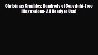 [PDF] Christmas Graphics: Hundreds of Copyright-Free   Illustrations- All Ready to Use! Read