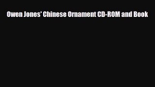 [PDF] Owen Jones' Chinese Ornament CD-ROM and Book Download Full Ebook