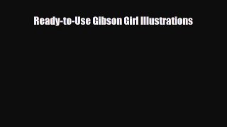 [PDF] Ready-to-Use Gibson Girl Illustrations Read Online