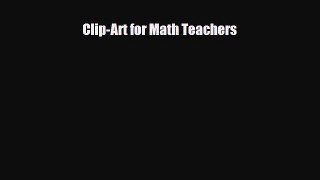 [PDF] Clip-Art for Math Teachers Read Online