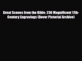 [PDF] Great Scenes from the Bible: 230 Magnificent 17th-Century Engravings (Dover Pictorial