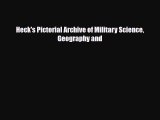 [PDF] Heck's Pictorial Archive of Military Science Geography and Read Full Ebook