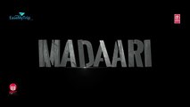 Madaari Teaser Video - , Jimmy Shergill - Official TRAILER  Coming Out on 11th May, 2016