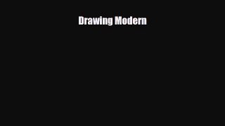 [PDF] Drawing Modern Read Full Ebook
