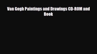 [PDF] Van Gogh Paintings and Drawings CD-ROM and Book Download Online