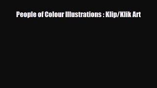 [PDF] People of Colour Illustrations : Klip/Klik Art Read Full Ebook