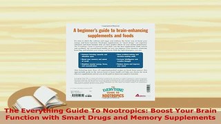 PDF  The Everything Guide To Nootropics Boost Your Brain Function with Smart Drugs and Memory Ebook