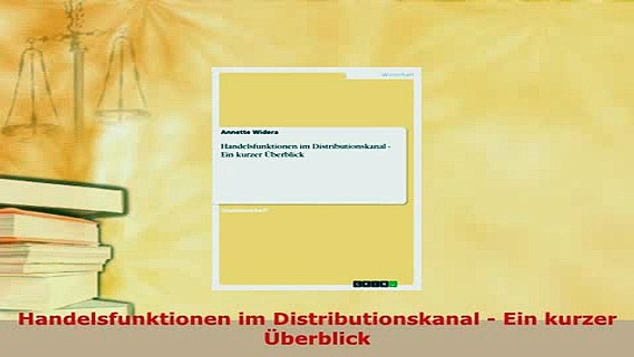 PDF  Handelsfunktionen im Distributionskanal  Ein kurzer Überblick  EBook