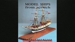 READ THE NEW BOOK   Model Ships from Scratch  FREE BOOOK ONLINE