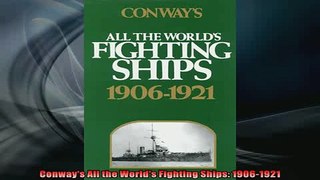 FAVORIT BOOK   Conways All the Worlds Fighting Ships 19061921  FREE BOOOK ONLINE