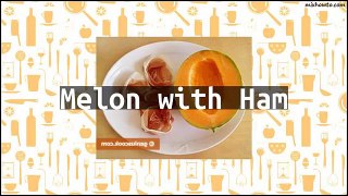 Recipe Melon with Ham