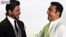 Shah Rukh Has Taken Inspiration From Kamal Haasan - Filmyfocus.com