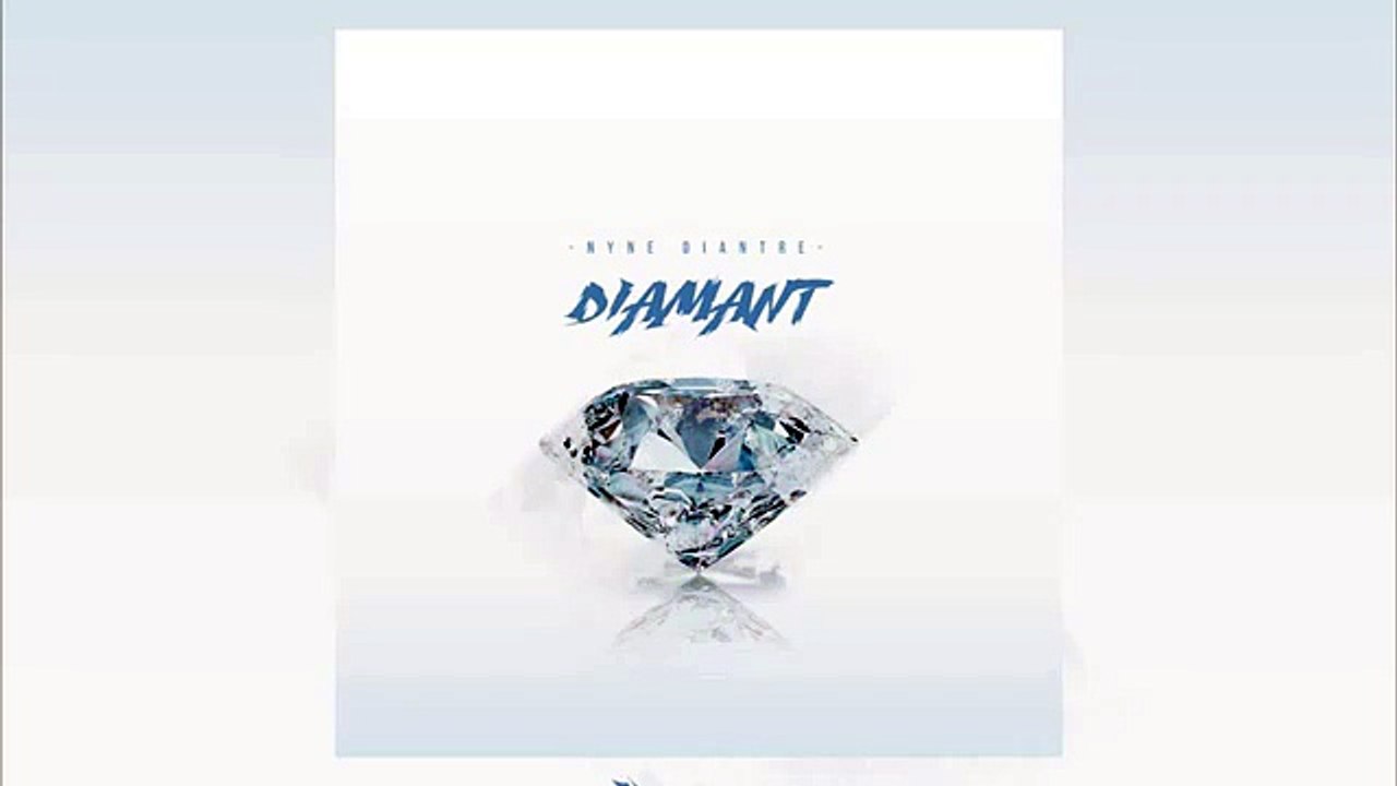 Nyne Diantre Diamant ¦ Produit par Killaz