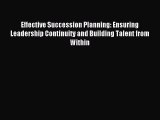 [Read book] Effective Succession Planning: Ensuring Leadership Continuity and Building Talent