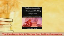 Download  The Fundamentals Of Buying And Selling Companies Free Books