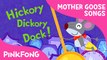 Hickety Pickety | Mother Goose | Nursery Rhymes | PINKFONG Songs for Children