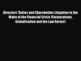 [Read book] Directors' Duties and Shareholder Litigation in the Wake of the Financial Crisis