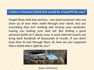 Is there a Personal Stylist that would be a Good Fit for you