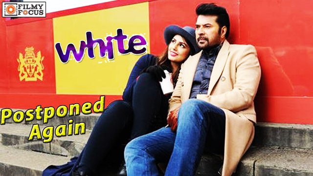 Mammootty's White Malayalam Movie Postponed Again - Filmyfocus.com