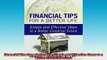FREE DOWNLOAD  Financial Tips For a Better Life Simple and Effective Steps to a Better Financial Future  FREE BOOOK ONLINE