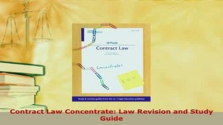 PDF  Contract Law Concentrate Law Revision and Study Guide  Read Online