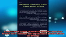 READ book  A PRACTITIONERS GUIDE TO BUSINESS ANALYTICS Using Data Analysis Tools to Improve Your Full EBook