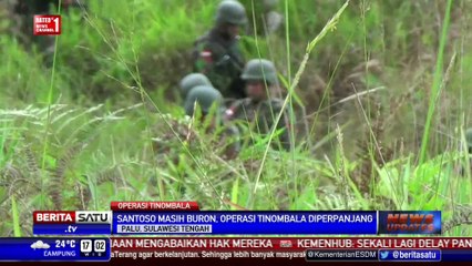 Operasi Tinombala Diperpanjang 3 Bulan