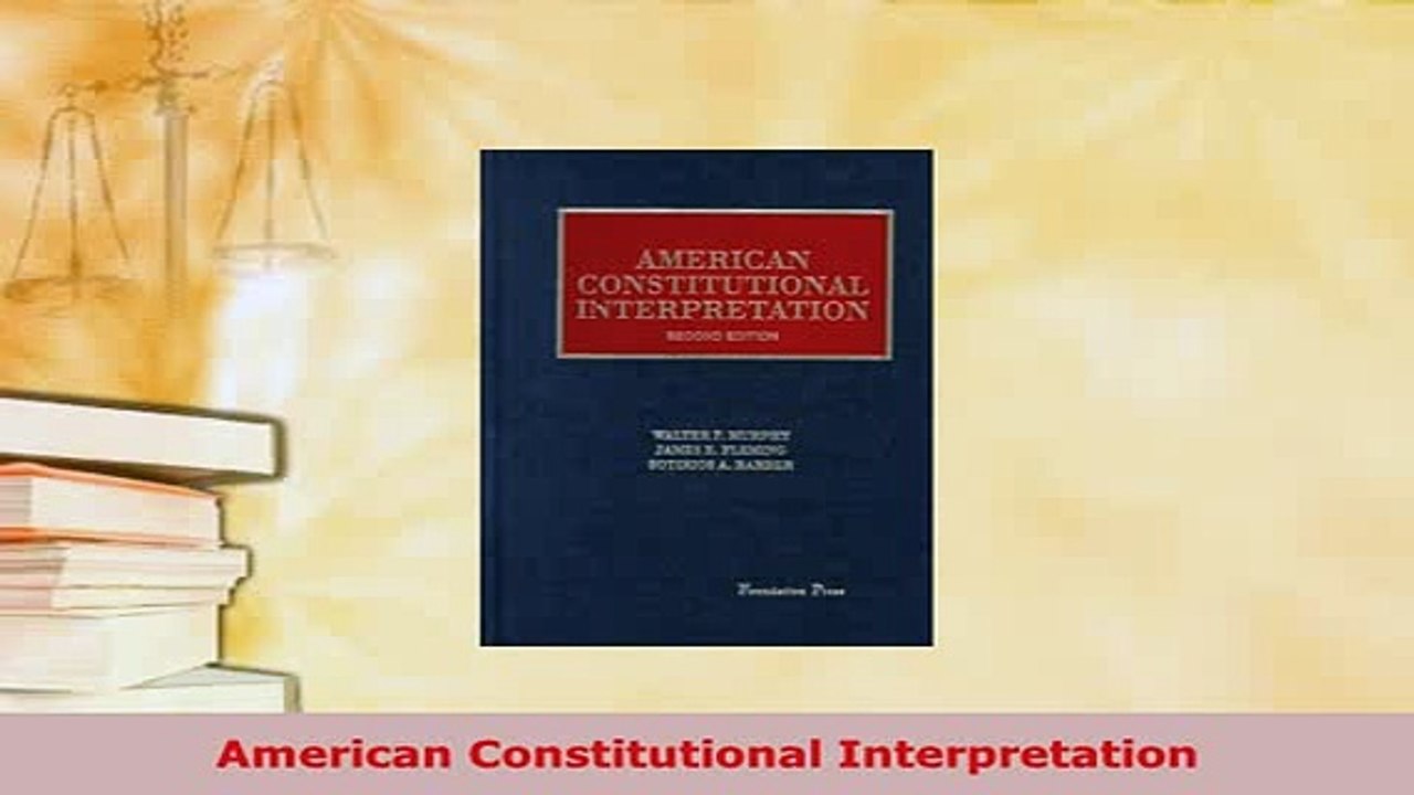 Download  American Constitutional Interpretation  Read Online