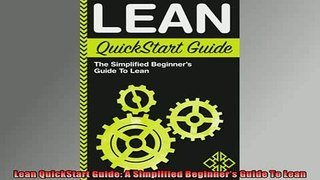 READ book  Lean QuickStart Guide A Simplified Beginners Guide To Lean Full EBook