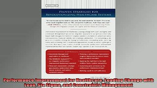 READ book  Performance Improvement for Healthcare Leading Change with Lean Six Sigma and Constraints Free Online