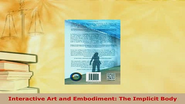 Download Interactive Art and Embodiment The Implicit Body PDF Book Free