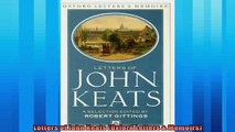 Read here Letters of John Keats Oxford Letters  Memoirs