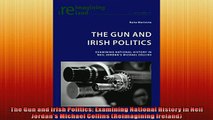 Read here The Gun and Irish Politics Examining National History in Neil Jordans Michael Collins