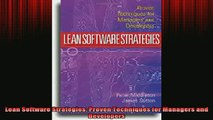 FREE EBOOK ONLINE  Lean Software Strategies Proven Techniques for Managers and Developers Full Free