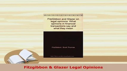 Download  Fitzgibbon  Glazer Legal Opinions Free Books