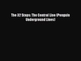 PDF The 32 Stops: The Central Line (Penguin Underground Lines) Free Books