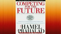 READ book  Competing for the Future Full EBook
