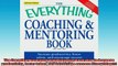 FREE DOWNLOAD  The Everything Coaching and Mentoring Book How to increase productivity foster talent and  BOOK ONLINE