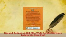 Read  Beyond Belfast A 500 Mile Walk Across Northern Ireland On Sore Feet Ebook Free