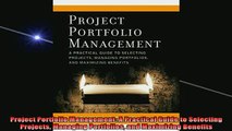 Downlaod Full PDF Free  Project Portfolio Management A Practical Guide to Selecting Projects Managing Portfolios Full Free