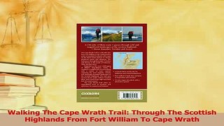 Read  Walking The Cape Wrath Trail Through The Scottish Highlands From Fort William To Cape PDF Online