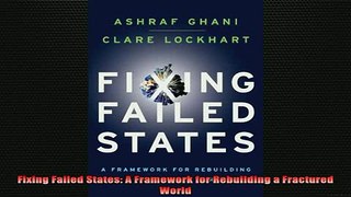 Downlaod Full PDF Free  Fixing Failed States A Framework for Rebuilding a Fractured World Free Online
